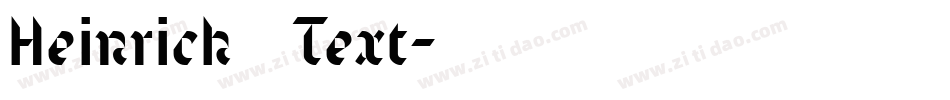 Heinrich Text字体转换